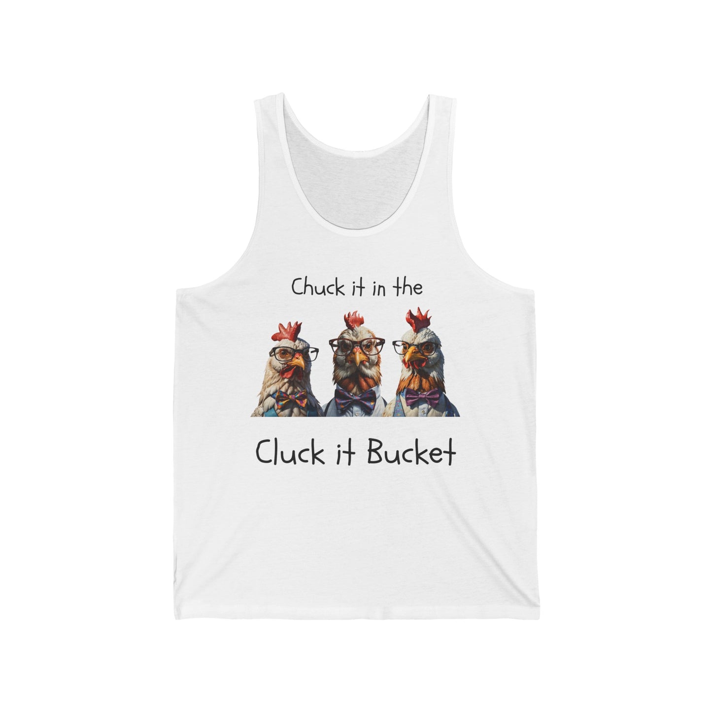 Chicken Squad: Cluck it Bucket - Unisex Jersey Tank